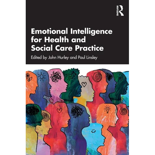 Emotional Intelligence for Health and Social Care Practice