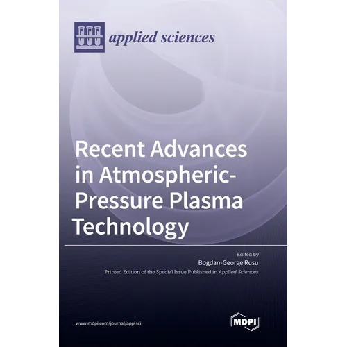 Recent Advances in Atmospheric-Pressure Plasma Technology