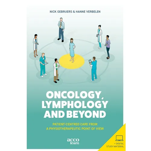 Oncology, lymphology and beyond: Patient-centered care from a physiotherapeutic point of view
