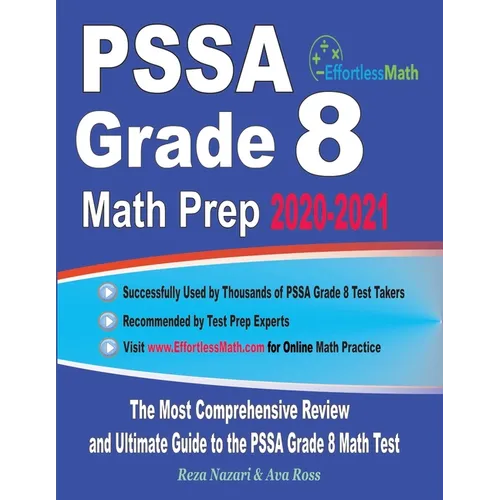 PSSA Grade 8 Math Prep 2020-2021: The Most Comprehensive Review and Ultimate Guide to the PSSA Grade 8 Math Test