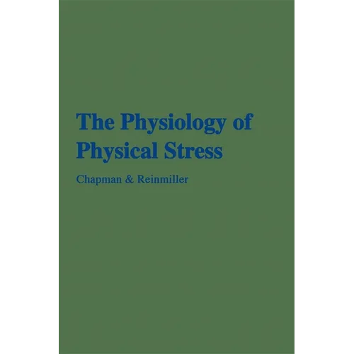 The Physiology of Physical Stress: A Selective Bibliography, 1500-1964