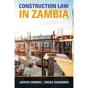 Construction Law In Zambia - Paperback