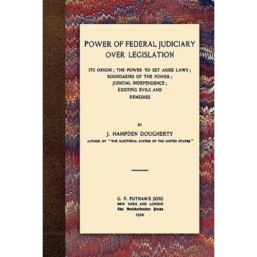 Power of Federal Judiciary Over Legislation