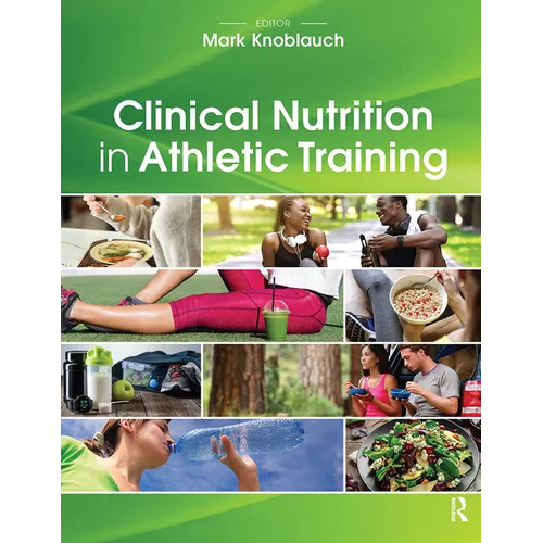 Clinical Nutrition in Athletic Training