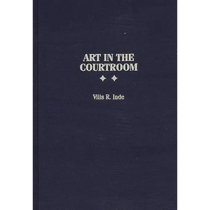 Art in the Courtroom - Hardcover
