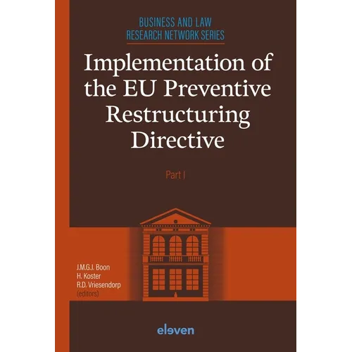 Implementation of the EU Preventive Restructuring Directive