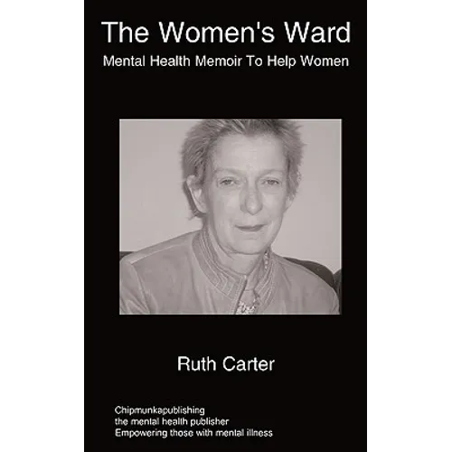 The Women's Ward: mental health services for women