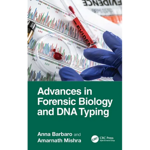 Advances in Forensic Biology and DNA Typing - Hardcover