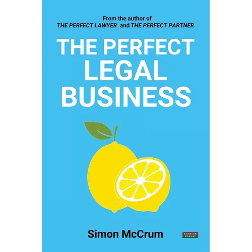 The Perfect Legal Business