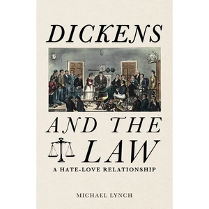 Dickens and the Law: A Hate-Love Relationship - Paperback