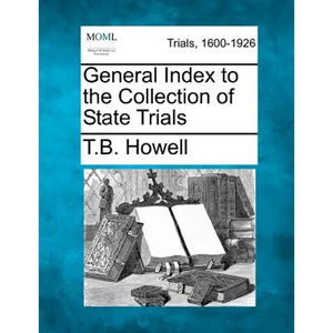 General Index to the Collection of State Trials - Paperback