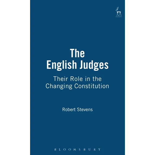 English Judges: Their Role in the Changing Constitution
