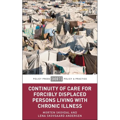 Continuity of Care for Forcibly Displaced Persons Living with Chronic Illness