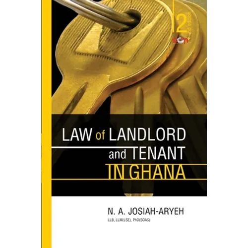 Law of Landlord and Tenant in Ghana
