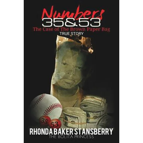 Numbers 35 & 53 The Case of the Brown Paper Bag