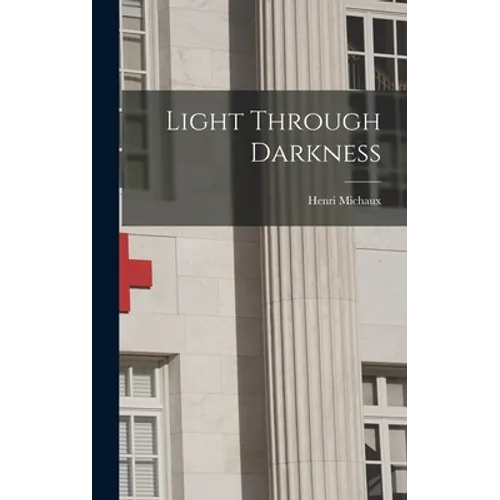 Light Through Darkness