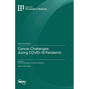 Cancer Challenges during COVID-19 Pandemic - Hardcover