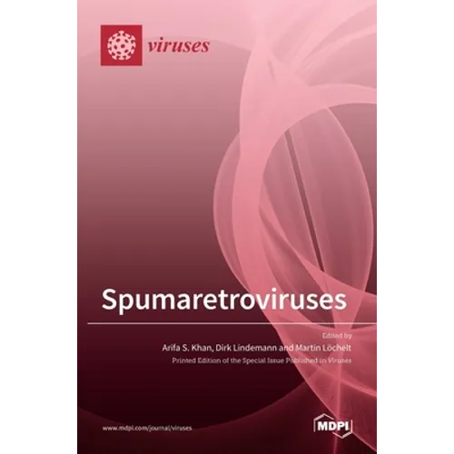 Spumaretroviruses