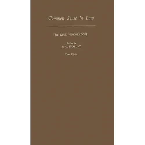 Common Sense in Law