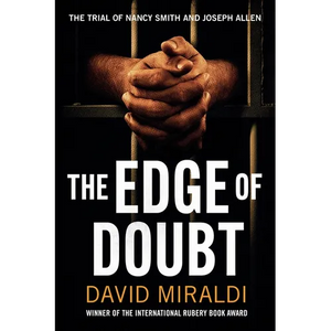 The Edge of Doubt: The Trial of Nancy Smith and Joseph Allen - Paperback