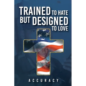 Trained To Hate But Designed To Love - Paperback