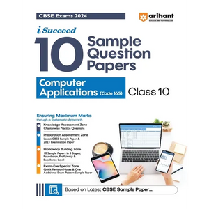 Arihant CBSE Sample Question Papers Class 10 Computer Application Book for 2024 Board Exam - Paperback