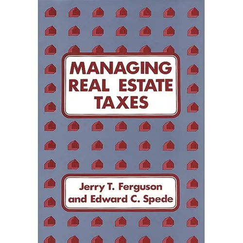 Managing Real Estate Taxes