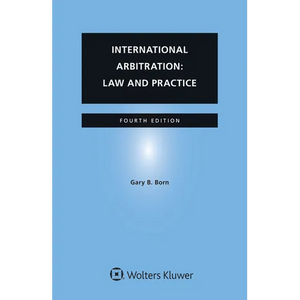 International Arbitration: Law and Practice - Paperback
