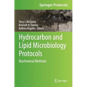 Hydrocarbon and Lipid Microbiology Protocols: Biochemical Methods - Hardcover