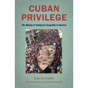 Cuban Privilege - Paperback