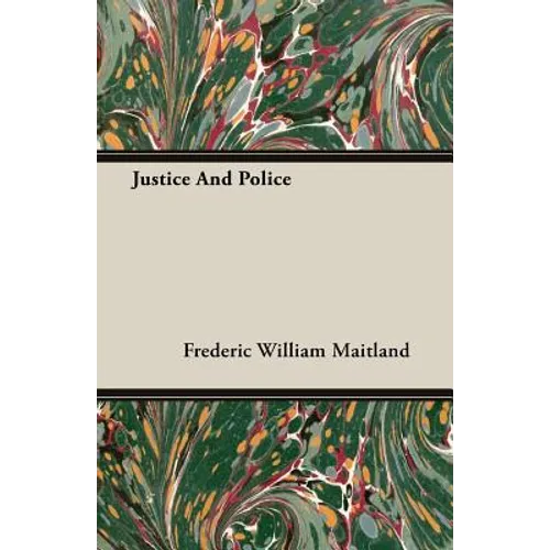 Justice And Police
