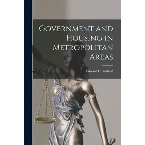 Government and Housing in Metropolitan Areas