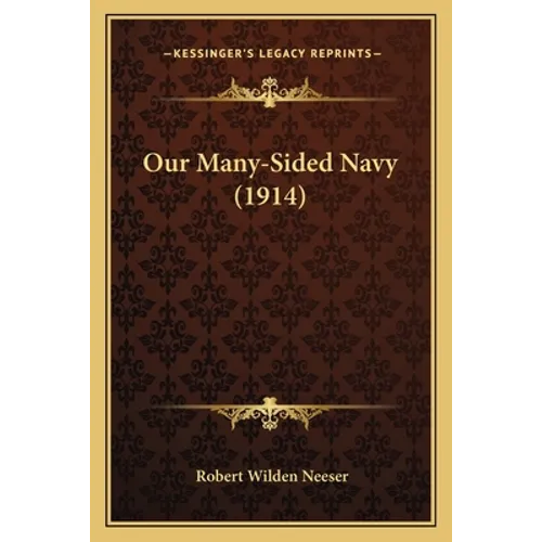 Our Many-Sided Navy (1914)