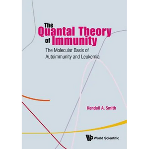 The Quantal Theory of Immunity - Hardcover