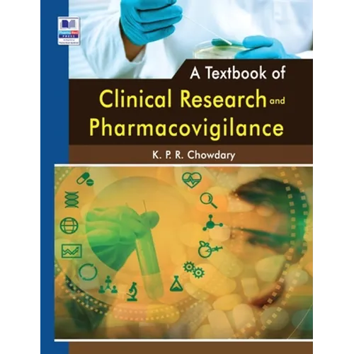 A Textbook of Clinical Research and Pharmacovigilance