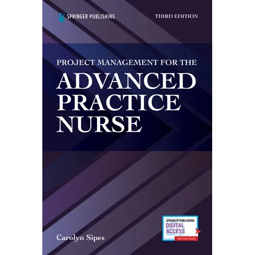 Project Management for the Advanced Practice Nurse