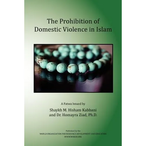 The Prohibition of Domestic Violence in Islam - Paperback