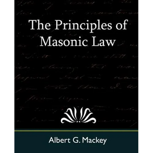 The Principles of Masonic Law - Paperback