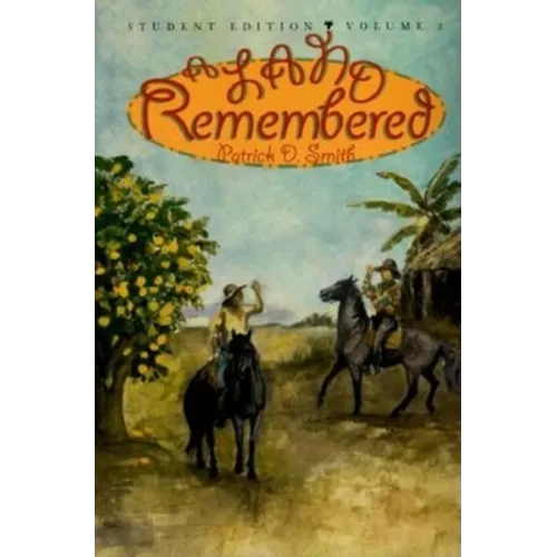 A Land Remembered