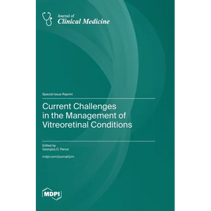Current Challenges in the Management of Vitreoretinal Conditions - Hardcover
