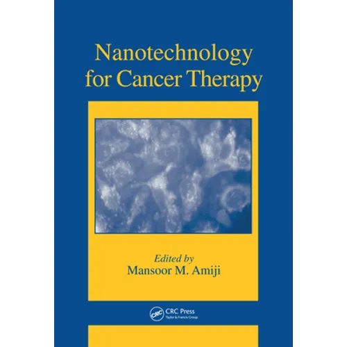 Nanotechnology for Cancer Therapy