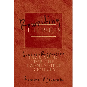 Rewriting the Rules: Gender-Responsive Lawmaking for the Twenty-First Century - Paperback