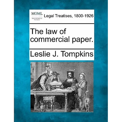 The Law of Commercial Paper.