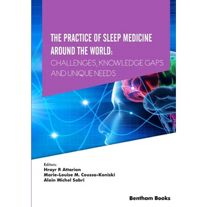 The Practice of Sleep Medicine Around The World: Challenges, Knowledge Gaps and Unique Needs - Paperback