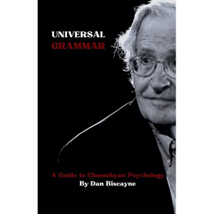 Universal Grammar: A Guide to Chomskyan Psychology - Paperback
