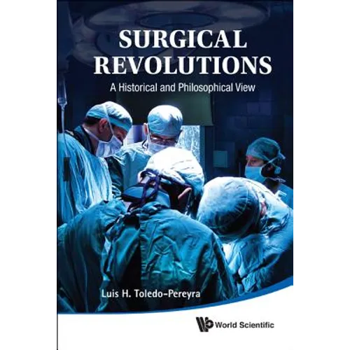Surgical Revolutions