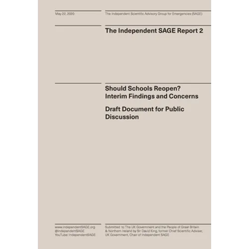 Should Schools Reopen? Interim Findings and Concerns: Draft Document for Public Discussion