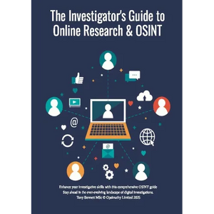 The Investigator's Guide to Online Research & OSINT - Paperback