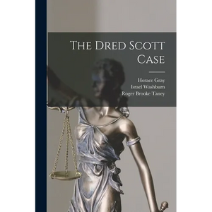 The Dred Scott Case - Paperback