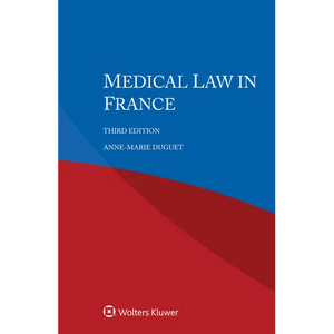 Medical Law in France - Paperback